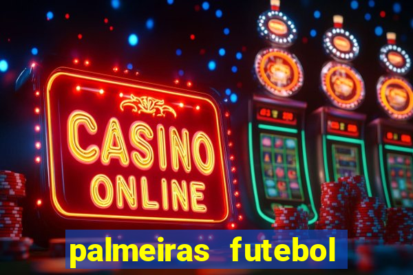 palmeiras futebol play hd